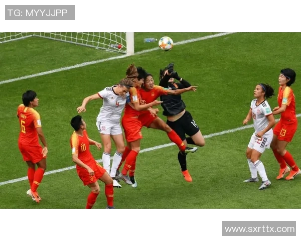 精彩女足直播足球比赛视频完整版全程回放不容错过的精彩瞬间与战术分析