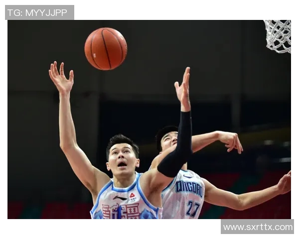 九牛对阵新疆精彩直播全程回顾与赛后分析助你了解比赛精彩瞬间 九牛对阵新疆精彩直播全程回顾与赛后分析助你了解比赛精彩瞬间